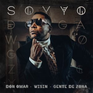 Don_Omar_Soy Yo_Wisin_Gente_de_Zona